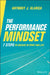 The Performance Mindset: 7 Steps to Success in Sport and Life by Anthony J. Klarica