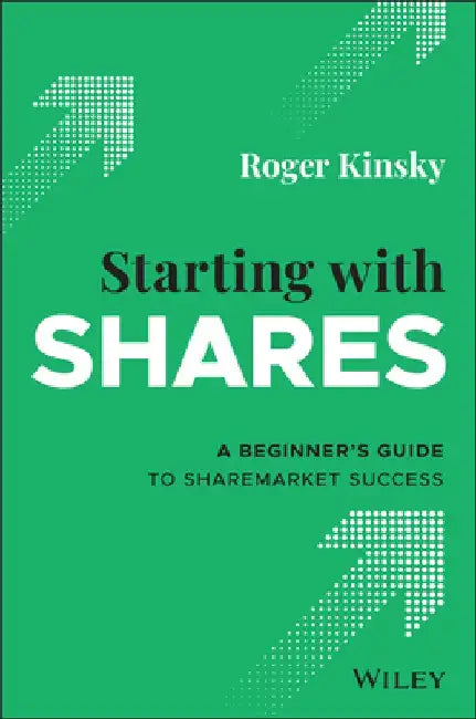 Starting with Shares by Roger Kinsky