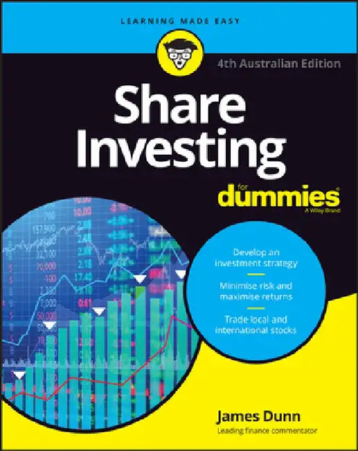 Share Investing for Dummies, 4th Australian Edition by James Dunn