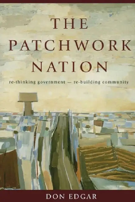Patchwork Nation by Don Edgar