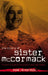 The Killing of Sister McCormack: The Horrific True Story of the Execution of Sister Irene McCormack by Anne Henderson