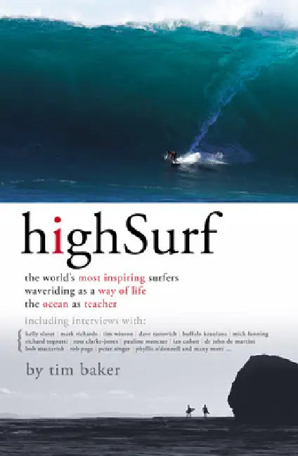 High Surf the Worlds Most Inspiring by Tim Baker