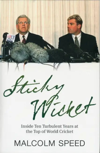 Sticky Wicket by Malcolm Speed
