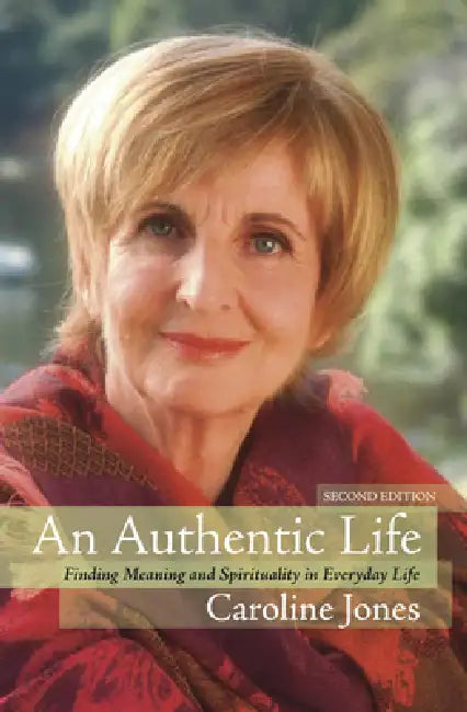 Authentic Life by Caroline Jones