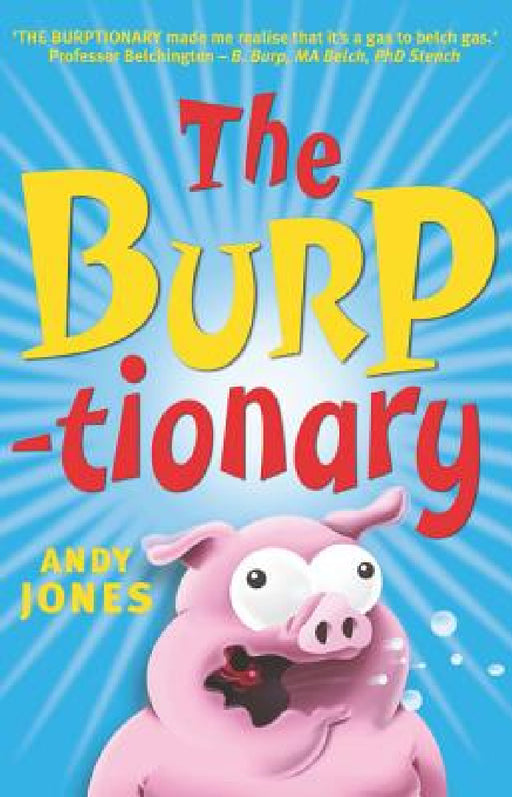 The Burptionary by Andy Jones, David Puckeridge