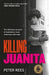 Killing Juanita: Commemorating the 50th anniversary of one of Australia's most notorious cold cases by Peter Rees