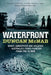 Waterfront: Graft, corruption and violence - Australia's crime frontier from 1788 till now by Duncan McNab