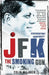 Jfk: The Smoking Gun by Mclaren, Colin
