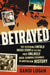 Betrayed: The Incredible Untold Inside Story of the Two Most Unlikely Drug-Running Grannies in Australian History by Sandi Logan
