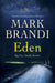 Eden by Mark Brandi