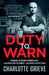 Duty to Warn by Charlotte Grieve