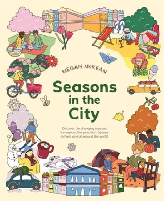 Seasons in the City by Megan McKean