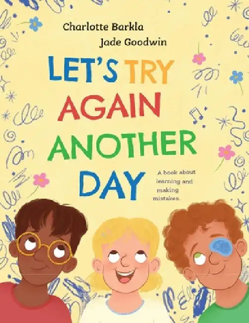 Let's Try Again Another Day by Charlotte Barkla