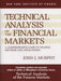 Technical Analysis of the Financial Markets by John J. Murphy