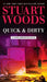 Quick & Dirty by Stuart Woods