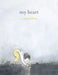 My Heart by Corinna Luyken