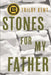 Stones for My Father by Trilby Kent