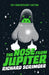 The Nose from Jupiter (20th Anniversary Edition) by Richard Scrimger
