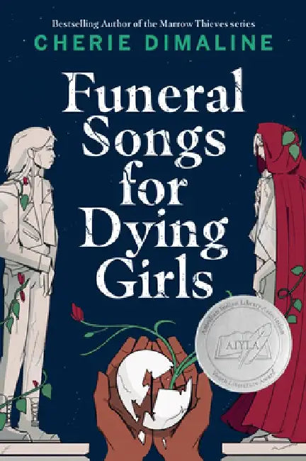Funeral Songs for Dying Girls by Cherie Dimaline