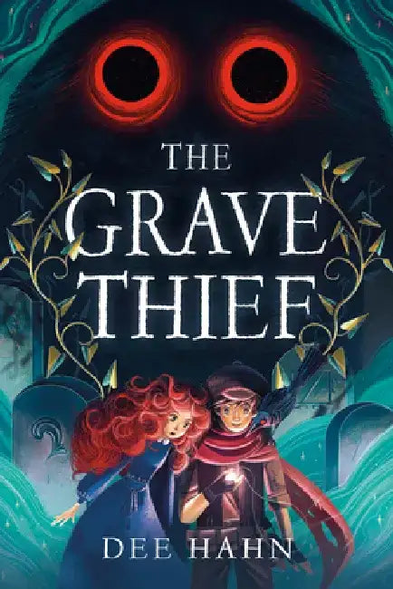 The Grave Thief by Dee Hahn