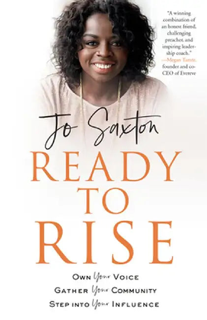 You Are Made for This: Own Your Voice, Rise Into Your Influence, and Impact Your World by Jo Saxton