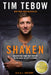 Shaken: Discovering Your True Identity in the Midst of Life's Storms by Tim Tebow