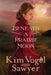 Beneath a Prairie Moon by Kim Vogel Sawyer