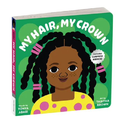 My Hair, My Crown Board Book by Galison Mudpuppy