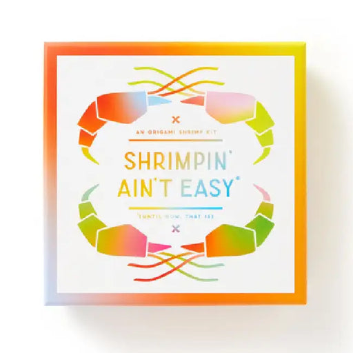 Shrimpin' Ain't Easy Origami Kit by Brass Monkey