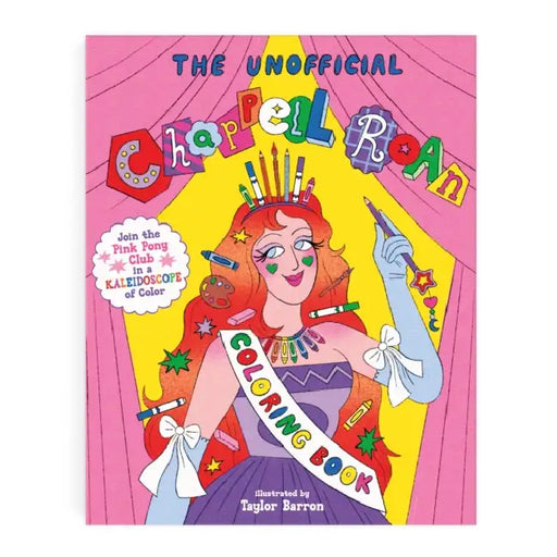The Chappell Roan Coloring Book: Join The Pink Pony Club In A Kaleidoscope Of Color! by Mudpuppy