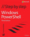 Windows Powershell Step by Step by Ed Wilson