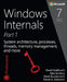 Windows Internals, Part 1: System Architecture, Processes, Threads, Memory Management, and More by Pavel Yosifovich