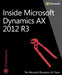 Inside Microsoft Dynamics Ax 2012 R3 by The Microsoft Dynamics Ax Team