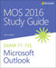 Mos 2016 Study Guide for Microsoft Outlook by Joan Lambert