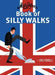 Monty Python's Book of Silly Walks by David Merveille