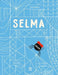Selma-La Historia de Una Araña Estelar: (Spanish Edition) by Tini Malina, Mariana Llanos
