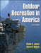 Outdoor Recreation in America by Clayne R. Jensen, Steven P. Guthrie