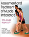 Assessment and Treatment of Muscle Imbalance: The Janda Approach by Phillip Page