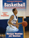 Coaching Basketball Successfully - 3rd Edition by Morgan Wootten