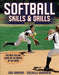 Softball Skills & Drills by Judi Garman