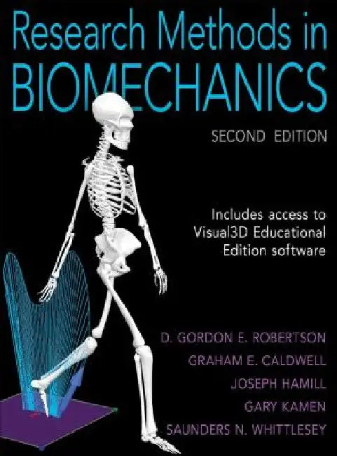 Research Methods in Biomechanics by Gordon Robertson