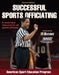 Successful Sports Officiating by American Sport Education Program