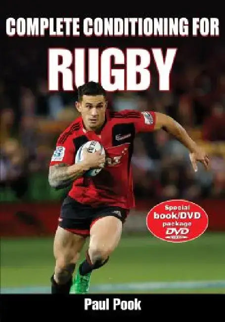 Complete Conditioning for Rugby [With DVD] by Paul Pook