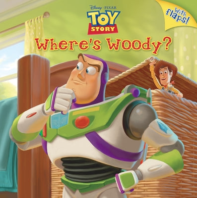 Where's Woody? (Disney/Pixar Toy Story) by Kristen L. Depken