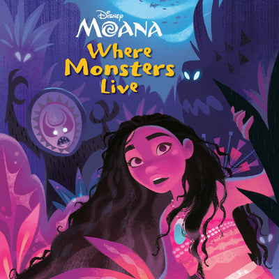 Where Monsters Live (Disney Moana) by Rh Disney