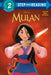 Mulan Deluxe Step Into Reading (Disney Princess) by Mary Tillworth