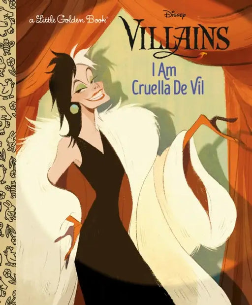 I Am Cruella de Vil (Disney Villains) by Golden Books, Disney Storybook Art Team