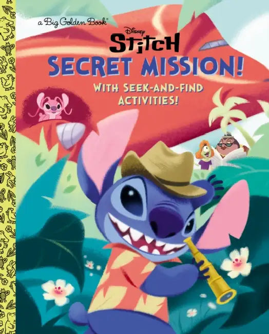 Secret Mission! (Disney Stitch) by Golden Books, Disney Storybook Art Team