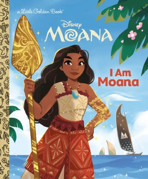 I Am Moana (Disney) by Kamalani Hurley, Lisa Vannini