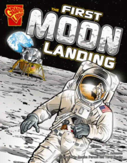 The First Moon Landing by Thomas K. Adamson, Gordon Purcell, Terry Beatty